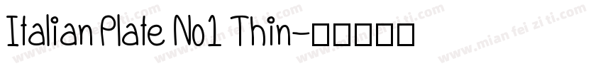Italian Plate No1 Thin字体转换